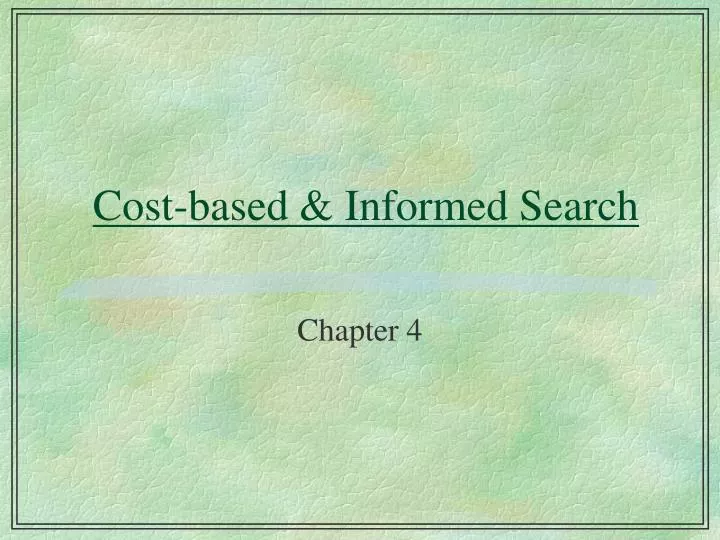 cost based informed search