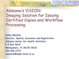 Alabama’s ViSION: Imaging Solution for Issuing Certified Copies and Workflow Processing