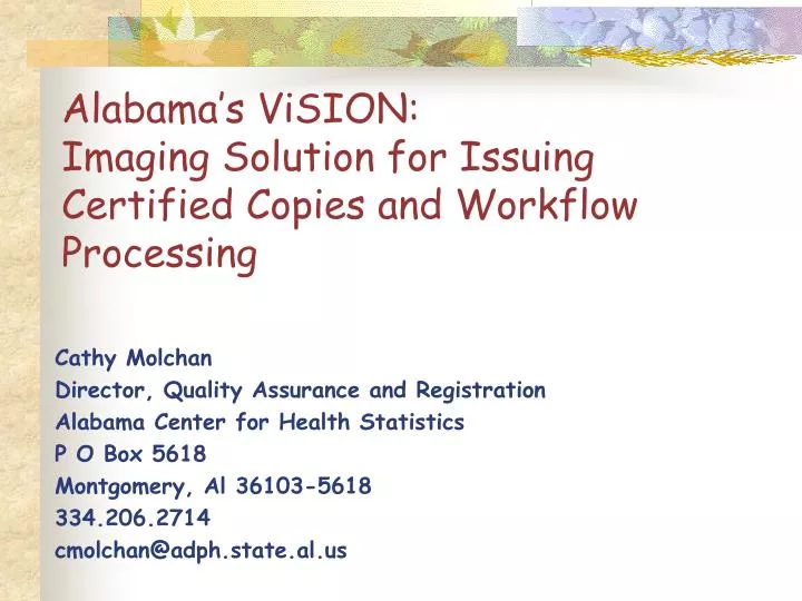 alabama s vision imaging solution for issuing certified copies and workflow processing