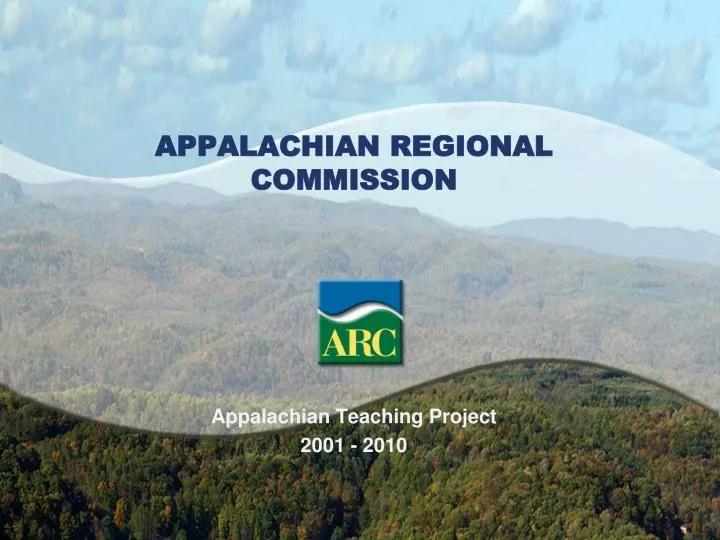 Ppt Appalachian Regional Commission Powerpoint Presentation Free Download Id7040093 7341