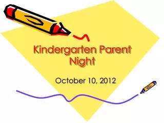 Kindergarten Parent Night