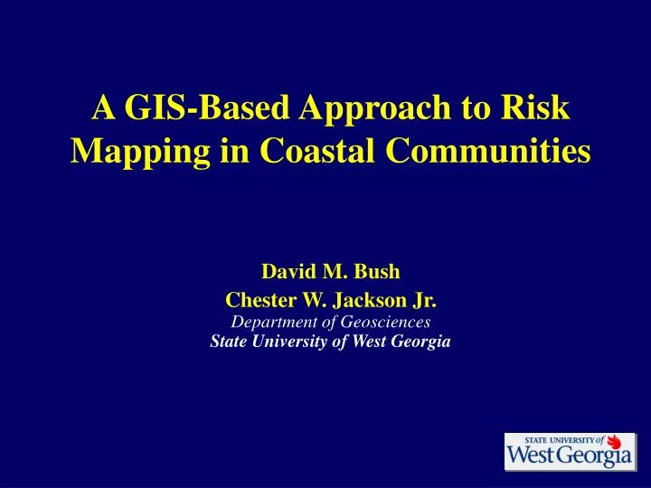 a gis based approach to risk mapping in coastal communities