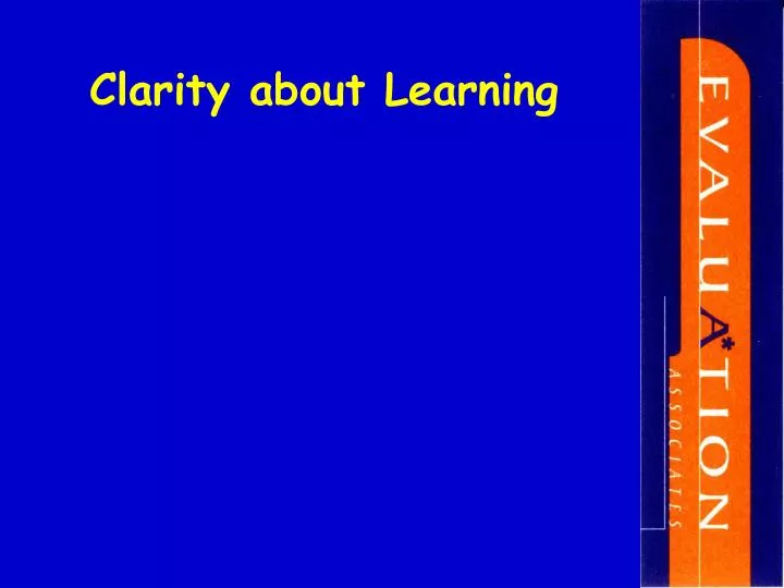 clarity about learning