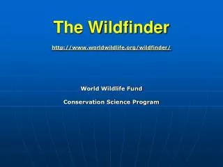 The Wildfinder