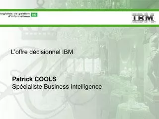 L’offre décisionnel IBM