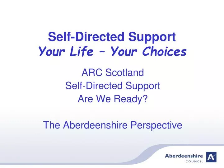 self directed support your life your choices