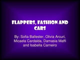 Flappers, Fashion and Cars