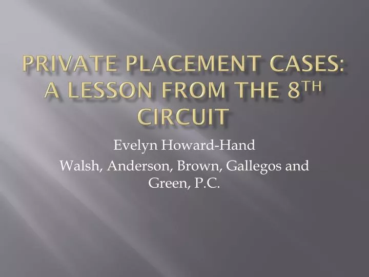 private placement cases a lesson from the 8 th circuit
