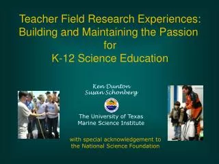Teacher Field Research Experiences: Building and Maintaining the Passion for