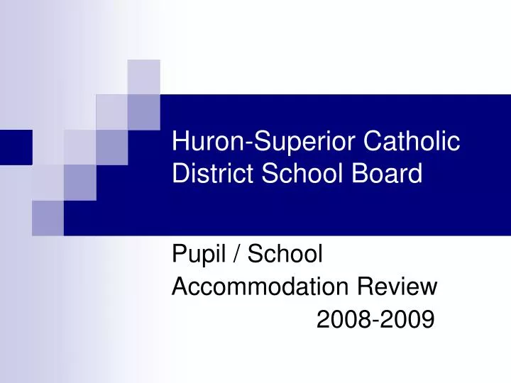 huron superior catholic district school board