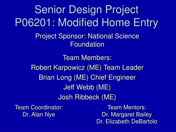 senior design project p06201 modified home entry