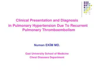 Clinical Presentation and Diagnosis