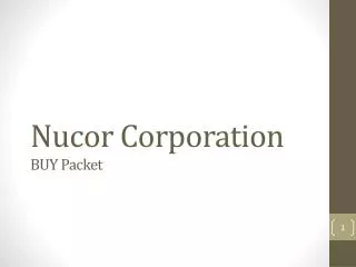 Nucor Corporation BUY Packet