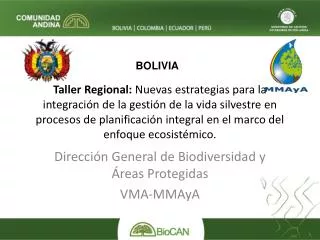 Dirección General de Biodiversidad y Áreas Protegidas VMA- MMAyA
