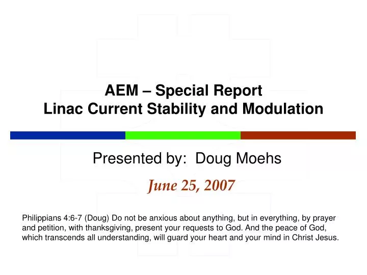 aem special report linac current stability and modulation