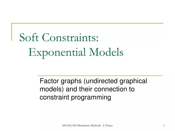 soft constraints exponential models