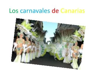 Los carnavales de Canarias