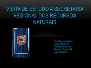 Visita de estudo a Secretaria Regional dos Recursos Naturais