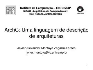 ArchC: Uma linguagem de descrição de arquiteturas
