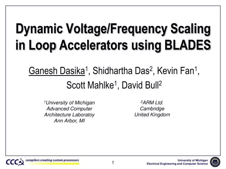 dynamic voltage frequency scaling in loop accelerators using blades