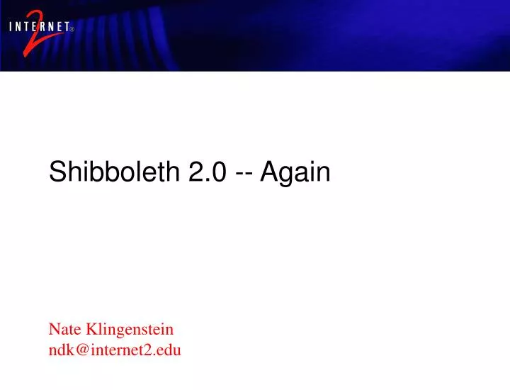 shibboleth 2 0 6 months later