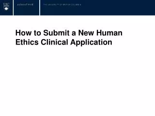 How to Submit a New Human Ethics Clinical Application