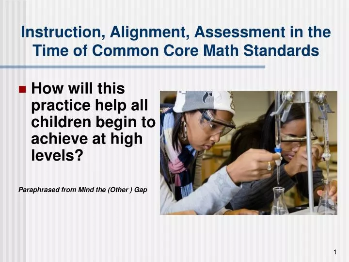 instruction alignment assessment in the time of common core math standards