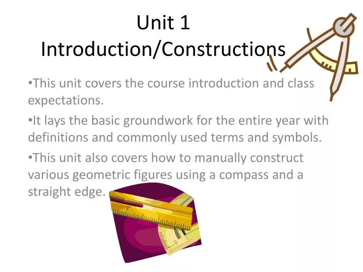 unit 1 introduction constructions