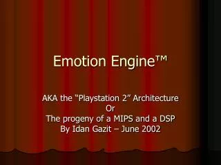 Emotion Engine™