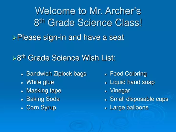 welcome to mr archer s 8 th grade science class