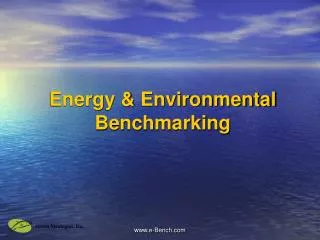 Energy &amp; Environmental Benchmarking