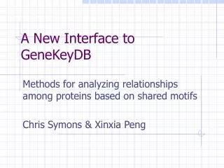 A New Interface to GeneKeyDB