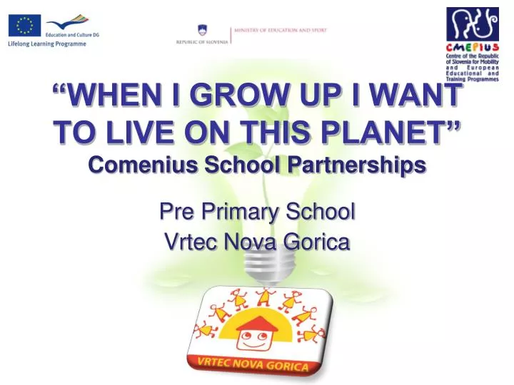 when i grow up i want to live on this planet comenius school partnerships