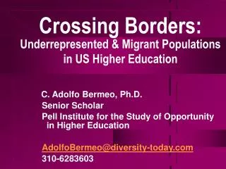 Crossing Borders: Underrepresented &amp; Migrant Populations in US Higher Education