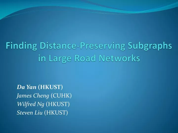 finding distance preserving subgraphs in large road networks