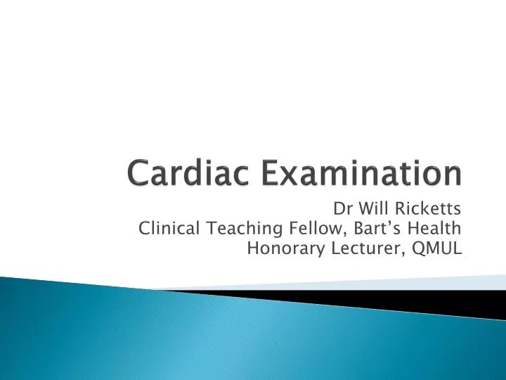cardiac examination