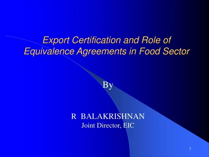 export certification and role of equivalence agreements in food sector