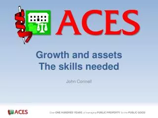 Growth and assets The skills needed