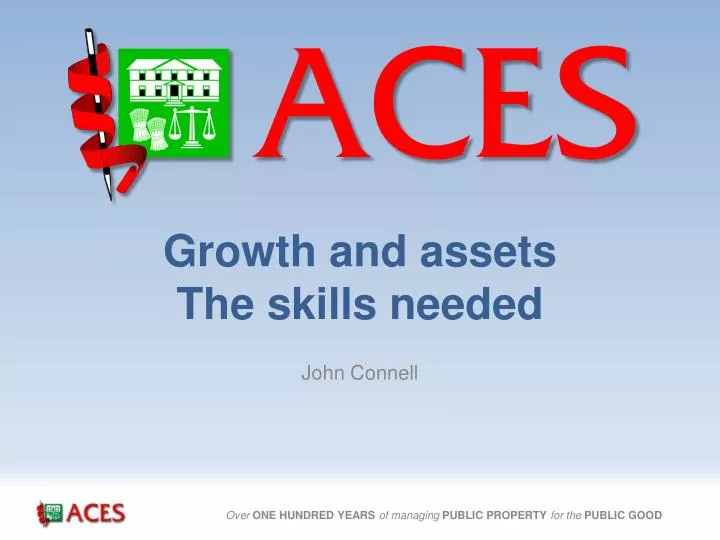 growth and assets the skills needed