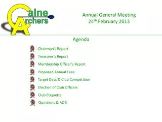 Annual General Meeting 24 th February 2013
