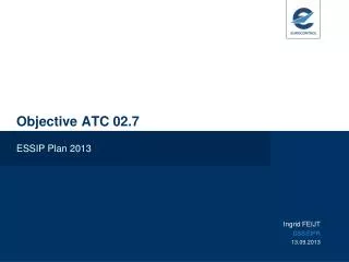 Objective ATC 02.7
