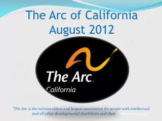 The Arc of California August 2012