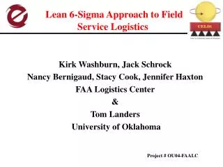 Lean 6-Sigma Approach to Field Service Logistics