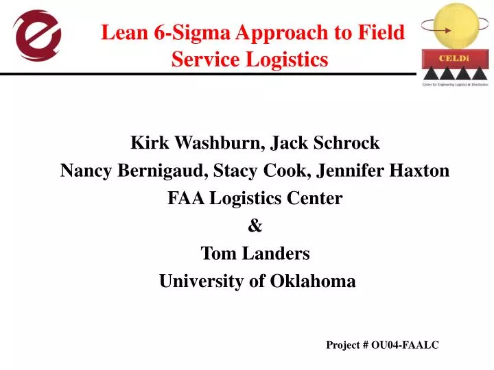 lean 6 sigma approach to field service logistics