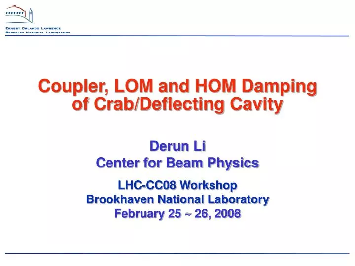 coupler lom and hom damping of crab deflecting cavity