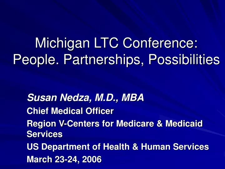 michigan ltc conference people partnerships possibilities