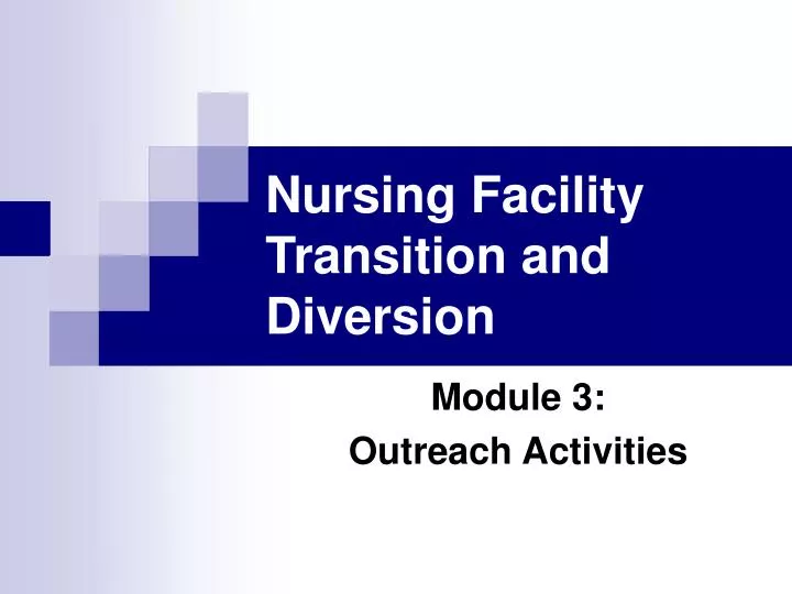 nursing facility transition and diversion