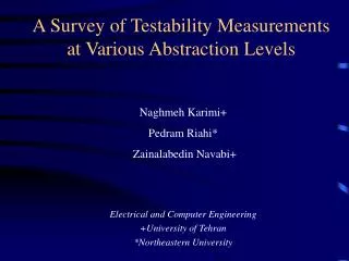 A Survey of Testability Measurements at Various Abstraction Levels