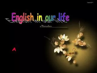 English in our life