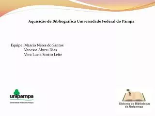 Aquisição de Bibliográfica Universidade Federal do Pampa